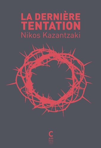 LA DERNIERE TENTATION, de Nikos Kazantzakīs | portada del libro