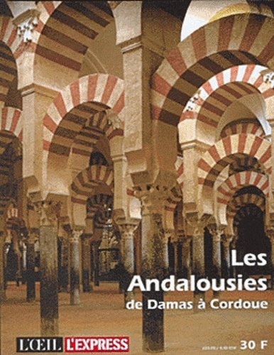 LES ANDALOUSIES DE DAMAS A CORFOU, de Collectifs | portada del libro
