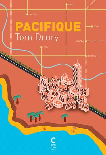PACIFIQUE, de Tom Drury | portada del libro