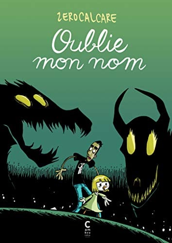 OUBLIE MON NOM, de Zerocalcare | portada del libro