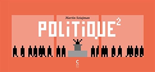 POLITIQUE AU CARRE, de Martin Sztajman | portada del libro