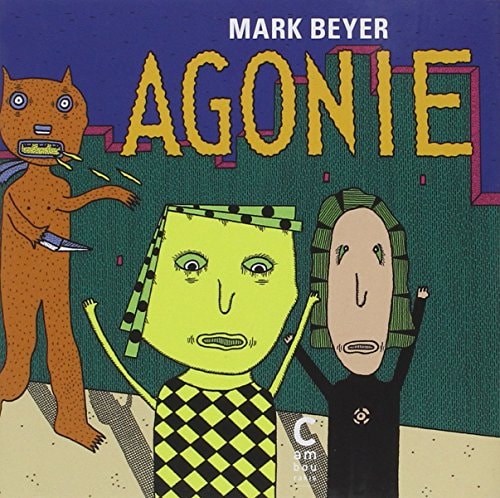 AGONIE, de Mark Beyer | portada del libro