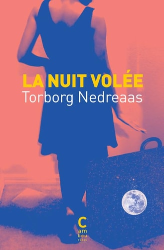 LA NUIT VOLEE, de Torborg Nedreaas | portada del libro