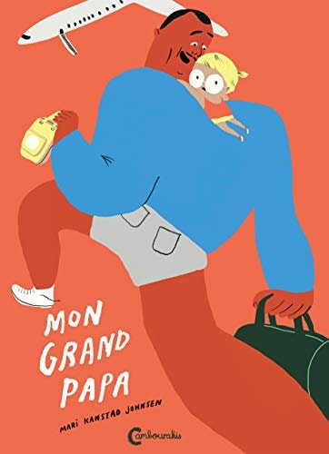 MON GRAND PAPA, de Mari Kanstad Johnsen | portada del libro