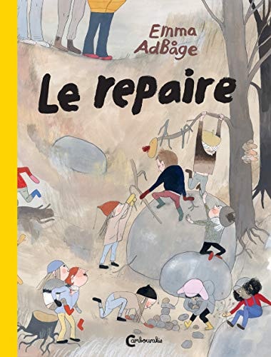 LE REPAIRE, de Emma Adbåge | portada del libro