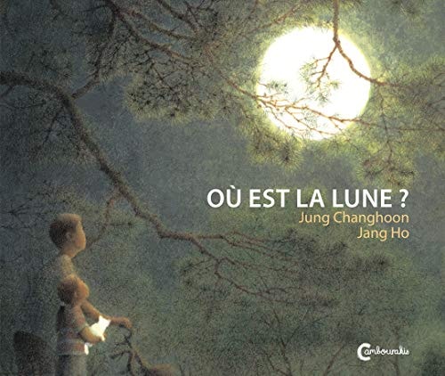 OU EST LA LUNE, de Jung Changhoon | portada del libro