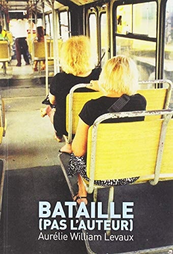 BATAILLE PAS LAUTEUR, de Aurélie William Levaux | portada del libro