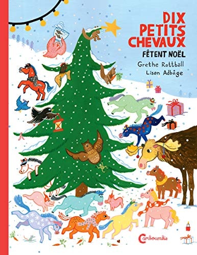 DIX PETITS CHEVAUX FOTENT NOOL, de Grethe Rottböll | portada del libro