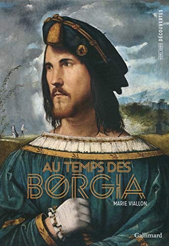 AU TEMPS DES BORGIA, de Marie Viallon | portada del libro