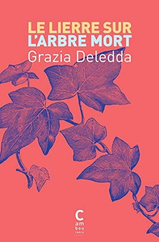 LE LIERRE SUR LARBRE MORT, de Grazia Deledda | portada del libro