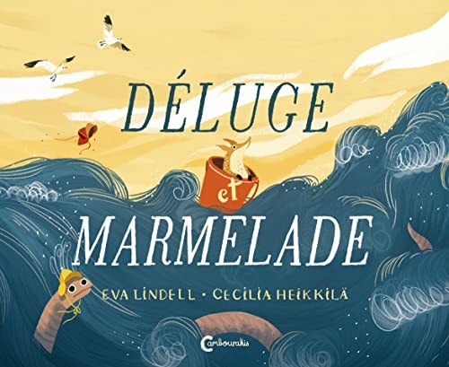 DELUGE ET MARMELADE, de Eva Lindell | portada del libro