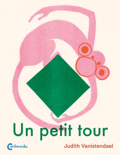 UN PETIT TOUR, de Judith Vanistendael | portada del libro