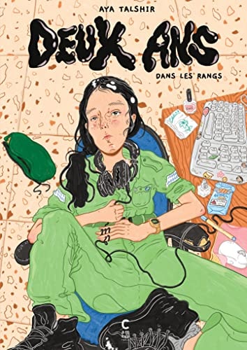 DEUX ANS DANS LES RANGS, de Aya Talshir | portada del libro