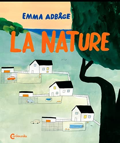 LA NATURE, de Emma Adbåge | portada del libro