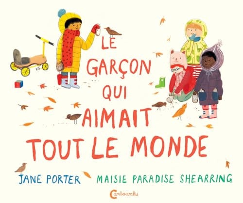 LE GARÇON QUI AIMAIT TOUT LE MONDE, de Jane Porter | portada del libro