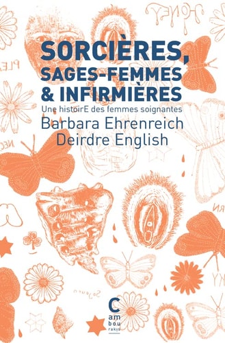 SORCIERES SAGES-FEMMES ET INFIRMIERES POCHE, de Barbara Ehrenreich | portada del libro