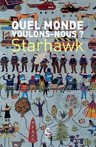 UEL MONDE VOULONS-NOUS ? (POCHE), de Starhawk | portada del libro