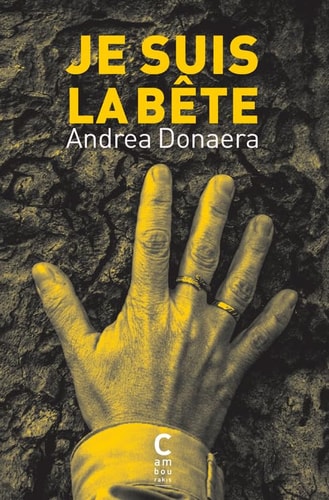 E SUIS LA BETE (POCHE), de Andrea Donaera | portada del libro