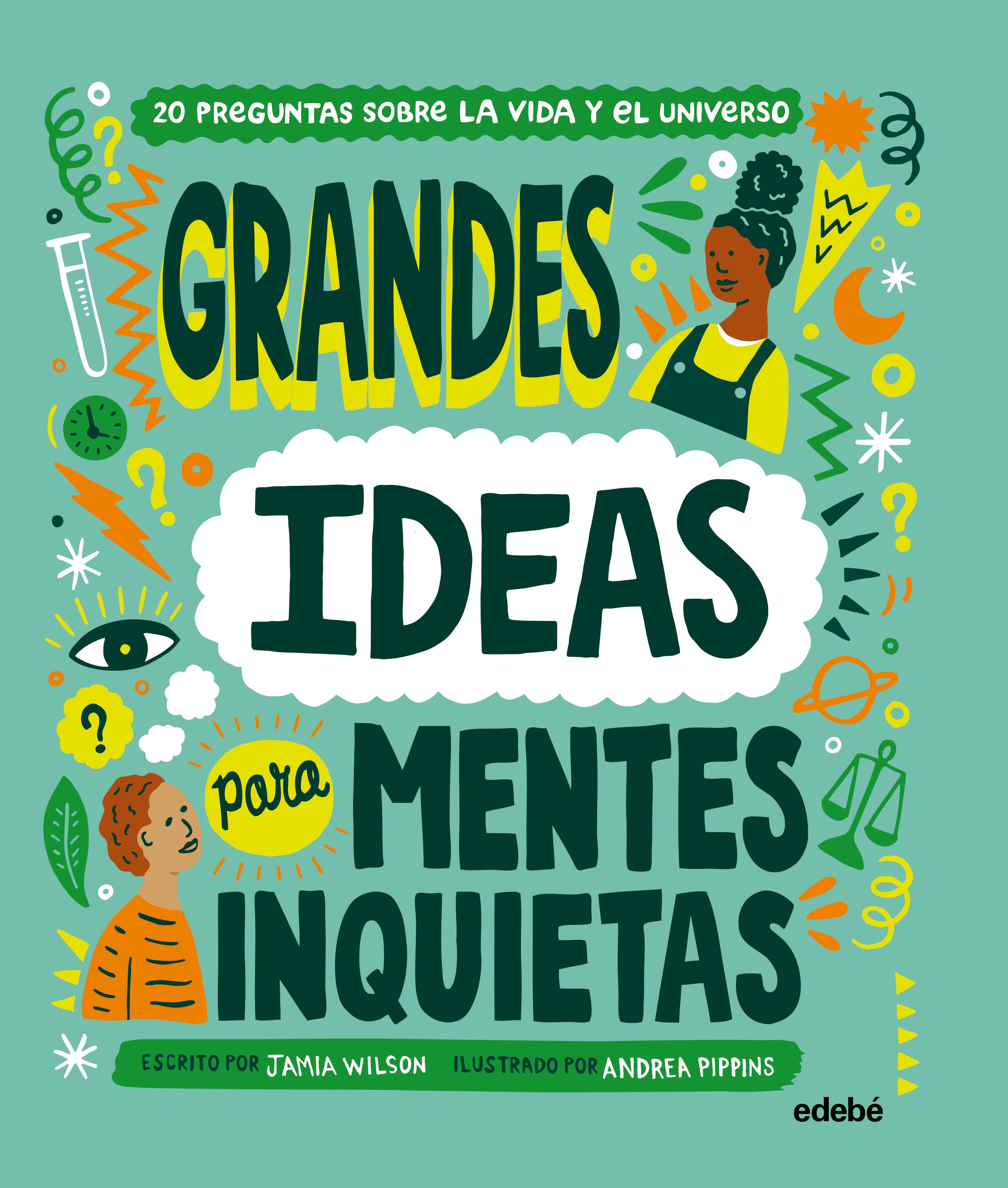 Grandes ideas para mentes inquietas, de Wilson | portada del libro