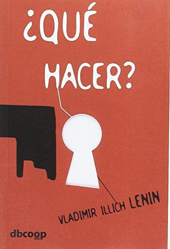 ¿Qué hacer?, de LENIN | portada del libro