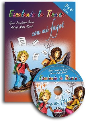 ESCALANDO LA TéCNICA CON MI FAGOT, 3 Y 4 E.E.E.E., de MATA y FERNANDEZ | portada del libro