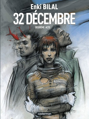 MONSTRE T2 32 DECEMBRE DEUXIEME ACTE, de Enki Bilal | portada del libro
