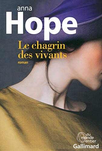 LE CHAGRIN DES VIVANTS, de Anna Hope | portada del libro