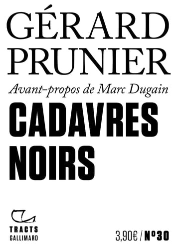 CADAVRES NOIRS, de Gérard Prunier | portada del libro