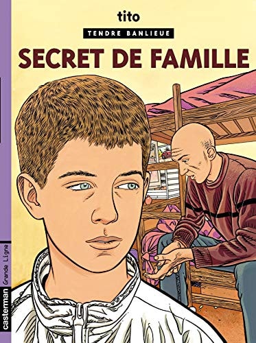 TENDRE BANLIEUE T16 SECRET DE FAMILLE, de Tito | portada del libro