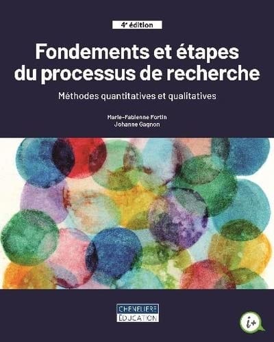 FONDEMENTS ET ETAPES DU PROCESSUS DE RECHERCHE, de Marie-Fabienne Fortin | portada del libro