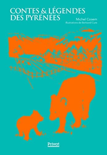 CONTES & LEGENDES DES PYRENEES, de Michel Cosem | portada del libro