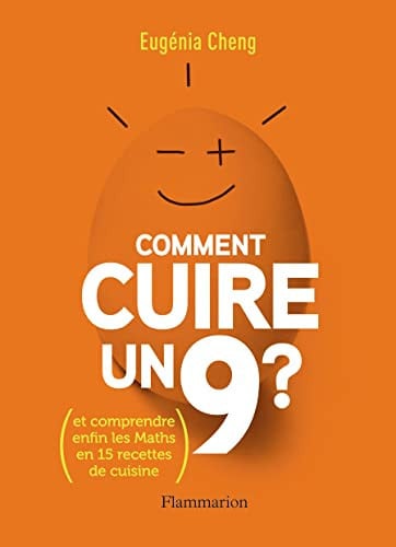 OMMENT CUIRE UN 9?, de CHENG EUGENIA | portada del libro