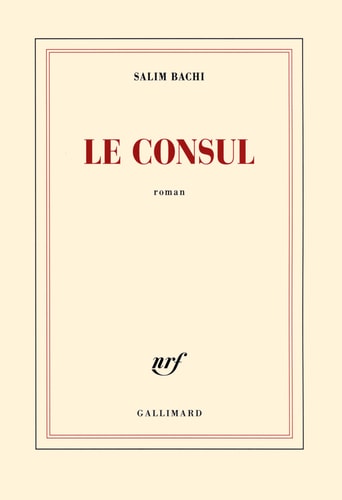 LE CONSUL, de Salim Bachi | portada del libro
