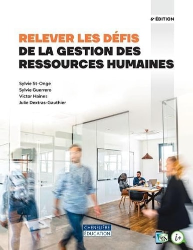 RELEVER LES DEFIS DE LA GESTION DES RESSOURCES HUMAINES, de Sylvie St-Onge | portada del libro