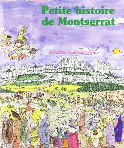 PETITE HISTOIRE DE MONTSERRAT, de Ainaud de Lasarte | portada del libro
