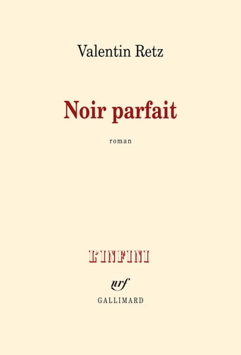 NOIR PARFAIT, de Valentin Retz | portada del libro