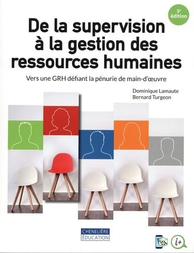 DE LA SUPERVISION A LA GESTION DES RESSOURCES HUMAINES, de Dominique Lamaute | portada del libro