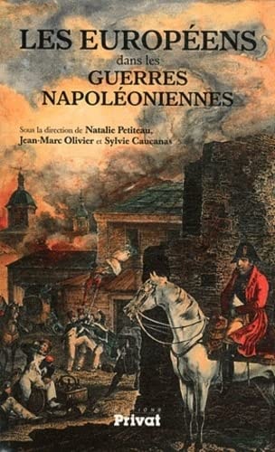 EUROPEENS DANS LES GUERRES NAPOLEONIENNES LES, de Natalie Petiteau | portada del libro