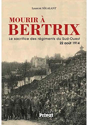 MOURIR A BERTRIX, de Laurent Ségalant | portada del libro