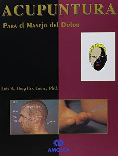 ACUPUNTURA PARA EL MANEJO DEL DOLOR, de VV.AA. | portada del libro