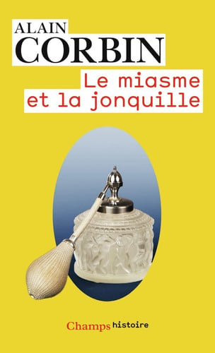 Le miasme et la jonquille, de CORBIN ALAIN | portada del libro