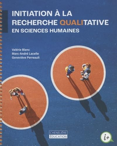INITIATION A LA RECHERCHE QUALITATIVE EN SCIENCES HUMAINES, de Valérie Blanc | portada del libro