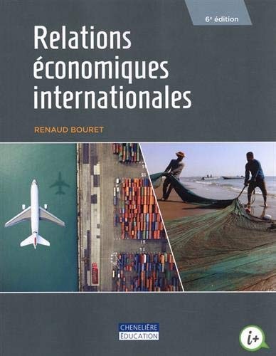 RELATIONS ECONOMIQUES INTERNATIONALES 6E ED, de Renaud Bouret | portada del libro