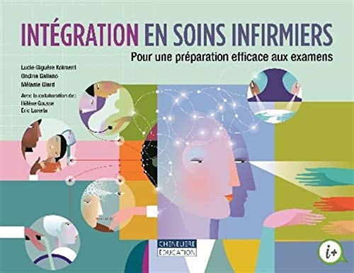 INTEGRATION EN SOINS INFIRMIERS 1E ED, de Lucie Giguère Kolment | portada del libro