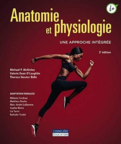 ANATOMIE ET PHYSIOLOGIE. UNE APPROCHE INTEGREE 2E ED, de Michael P. McKinley | portada del libro
