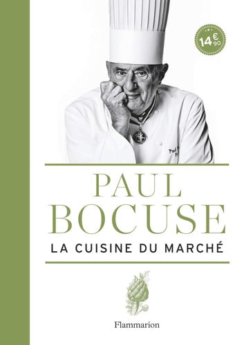 A CUISINE DU MARCHE NE, de BOCUSE PAUL | portada del libro