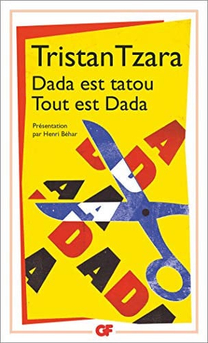 Dada est tatou - Tout est dada, de TZARA TRISTAN | portada del libro