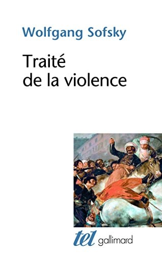 TRAITE DE LA VIOLENCE, de Wolfgang Sofsky | portada del libro