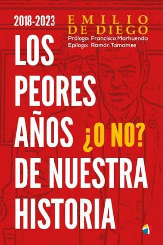 2018-23 PEORES AÑOS NUESTRA HISTORIA, de DE DIEGO | portada del libro