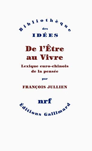 DE L'ETRE AU VIVRE, de François Jullien | portada del libro